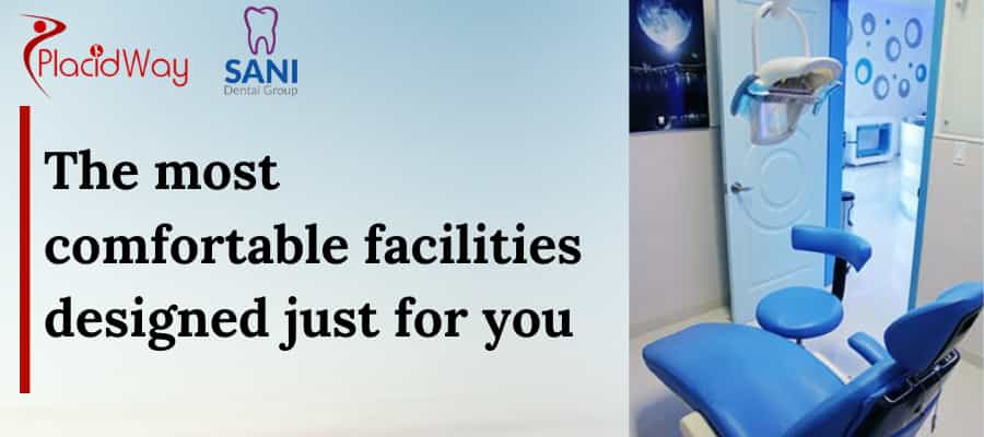 Most Comfortable Facilities at Sani Dental Group in Los Algodones, Mexico